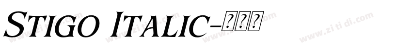 Stigo Italic字体转换